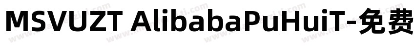 MSVUZT AlibabaPuHuiT字体转换